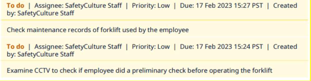 Assign tasks to the appropriate personnel.
