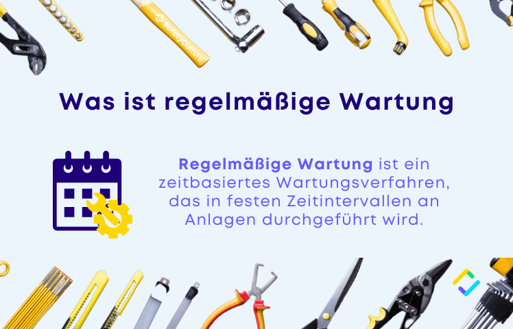 Was ist regelmäßige Wartung