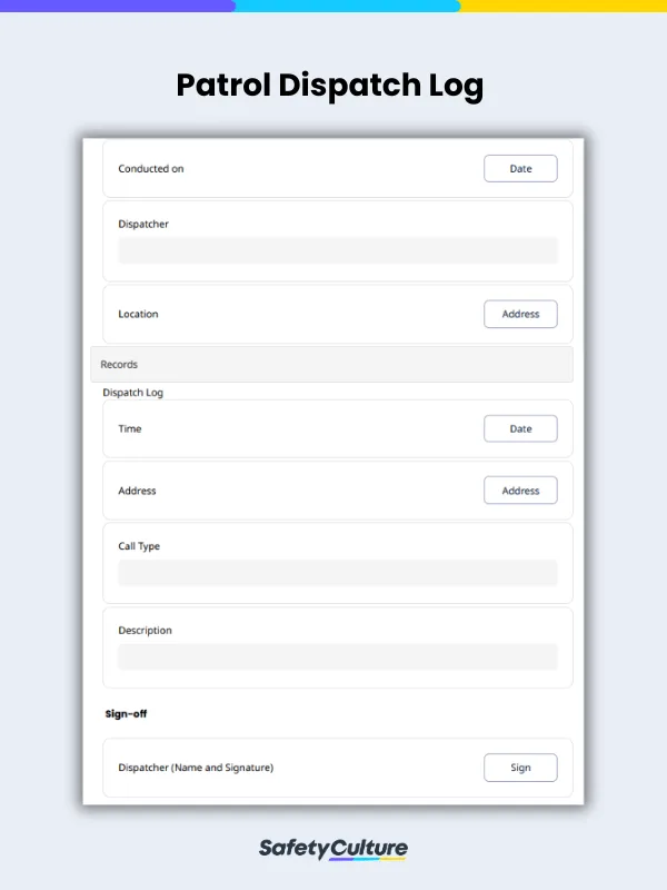 Patrol Dispatch Log