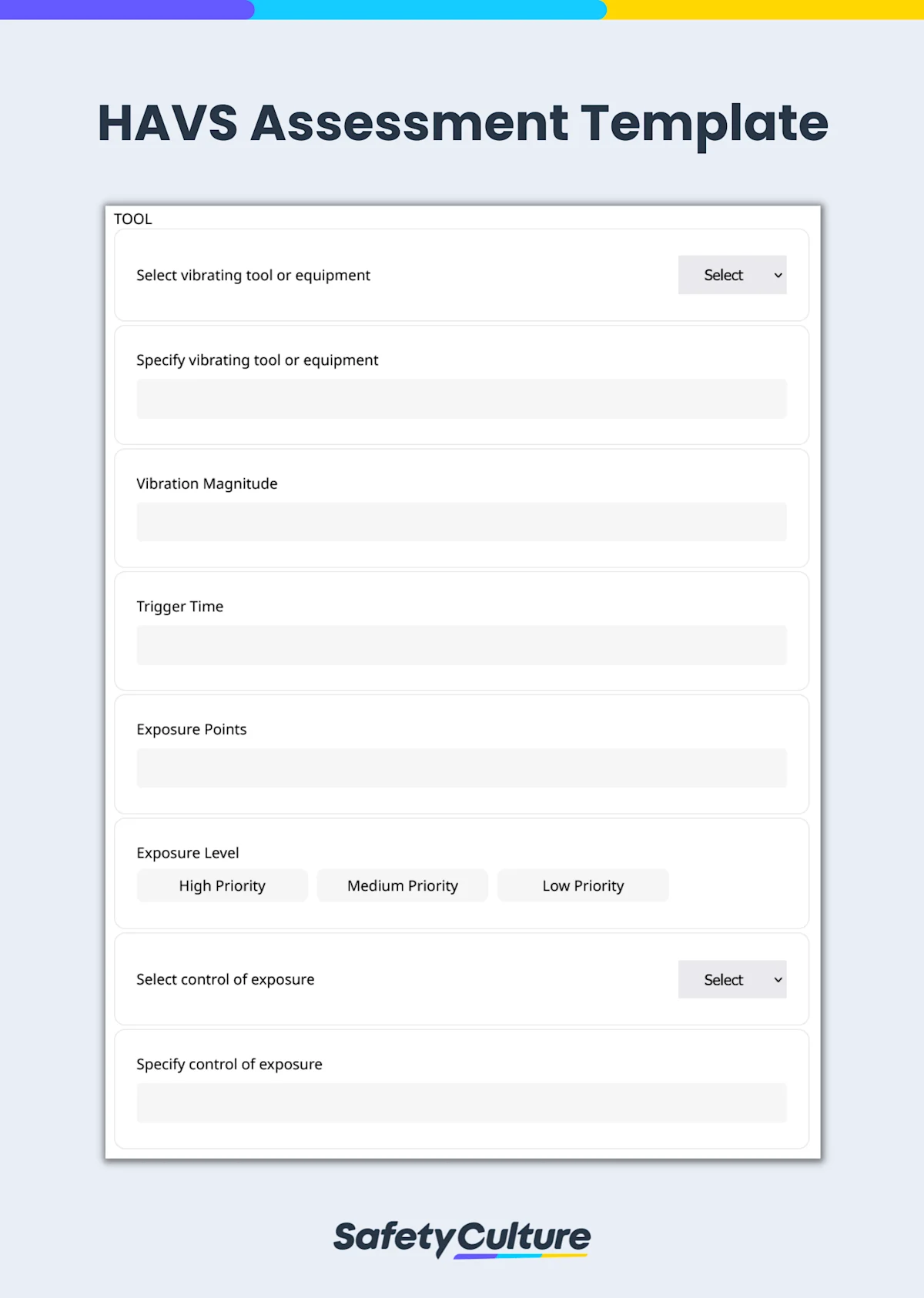 Free HAVS Assessment Template | PDF | SafetyCulture Free HAVS Assessment Template | PDF | SafetyCulture