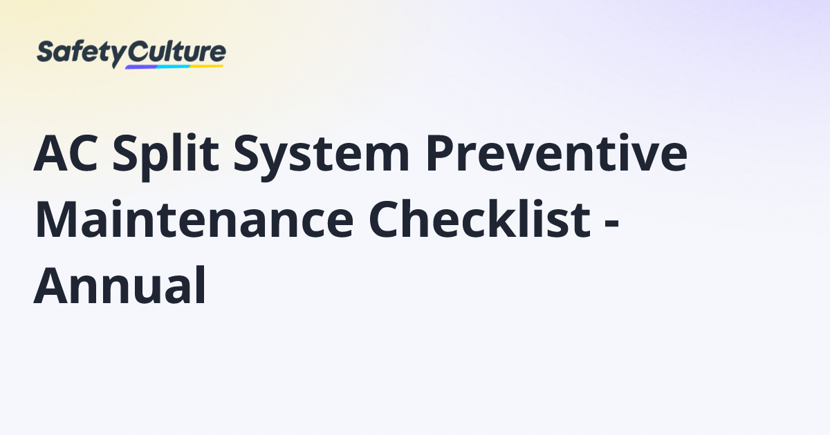 AC Split System Preventive Maintenance Checklist - Annual | Free Template