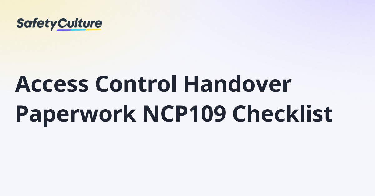 Access Control Handover Paperwork NCP109 Checklist | Free Template