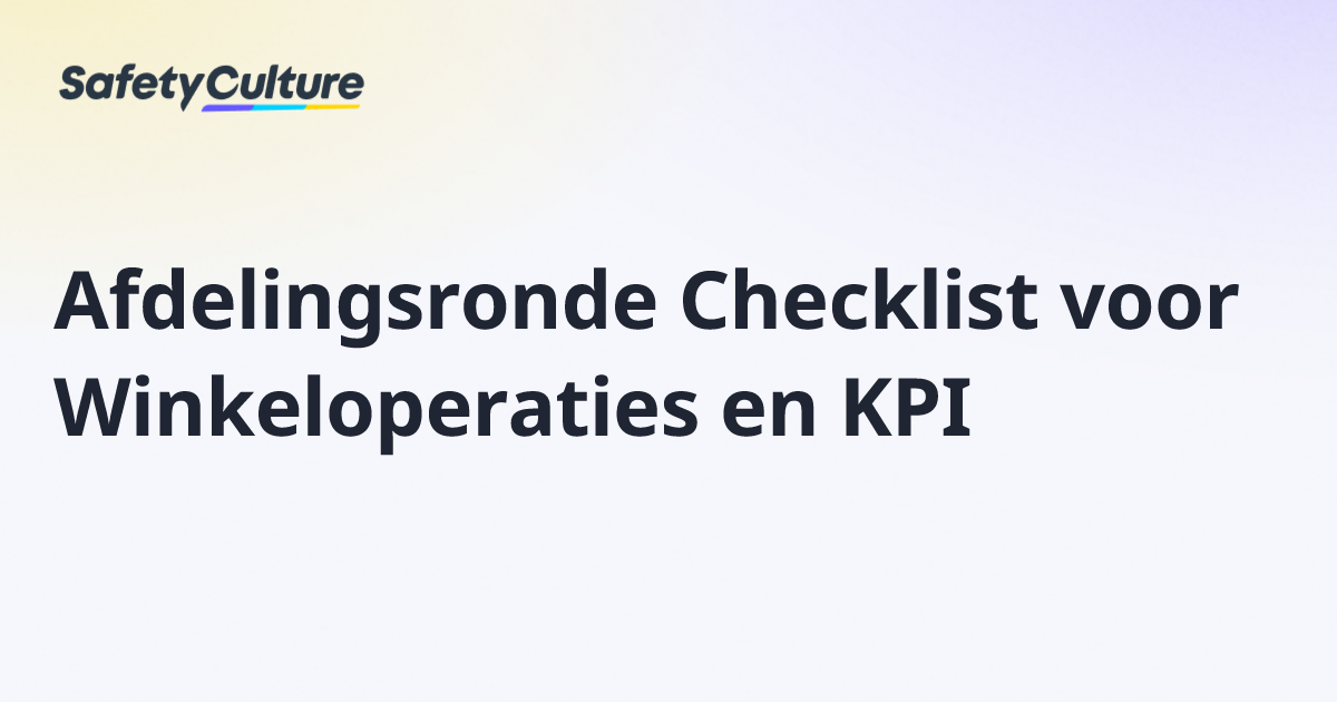 Afdelingsronde Checklist voor Winkeloperaties en KPI | Free Template