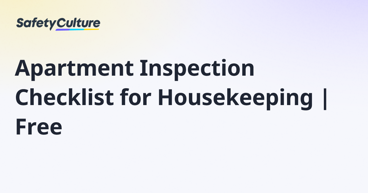 Apartment Inspection Checklist for Housekeeping | Free | Free Template
