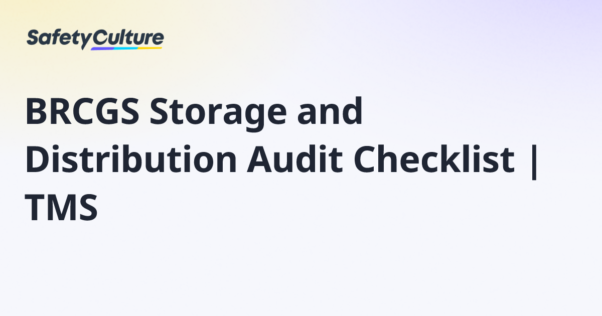 BRCGS Storage and Distribution Audit Checklist | TMS | Free Template