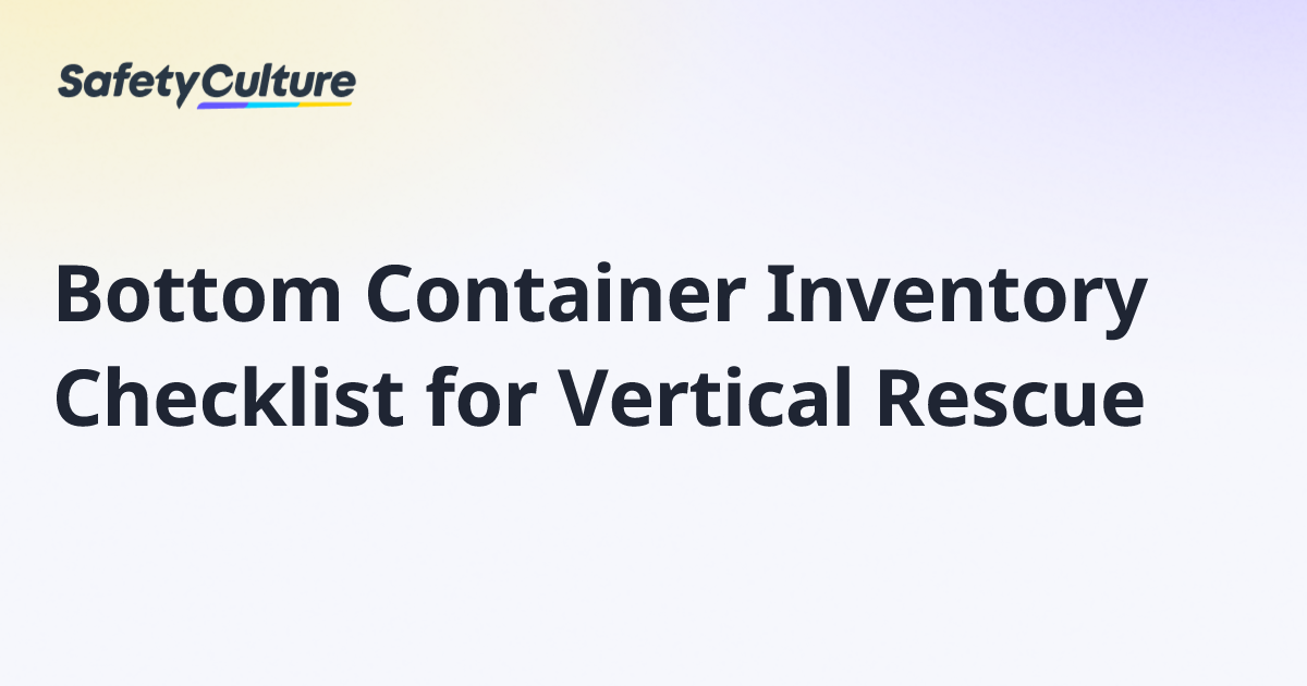 Bottom Container Inventory Checklist for Vertical Rescue | Free Template