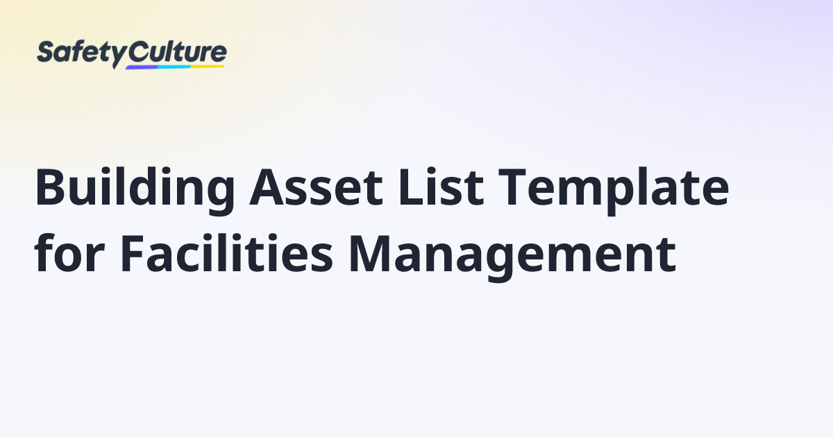 Building Asset List Template for Facilities Management | Free Template