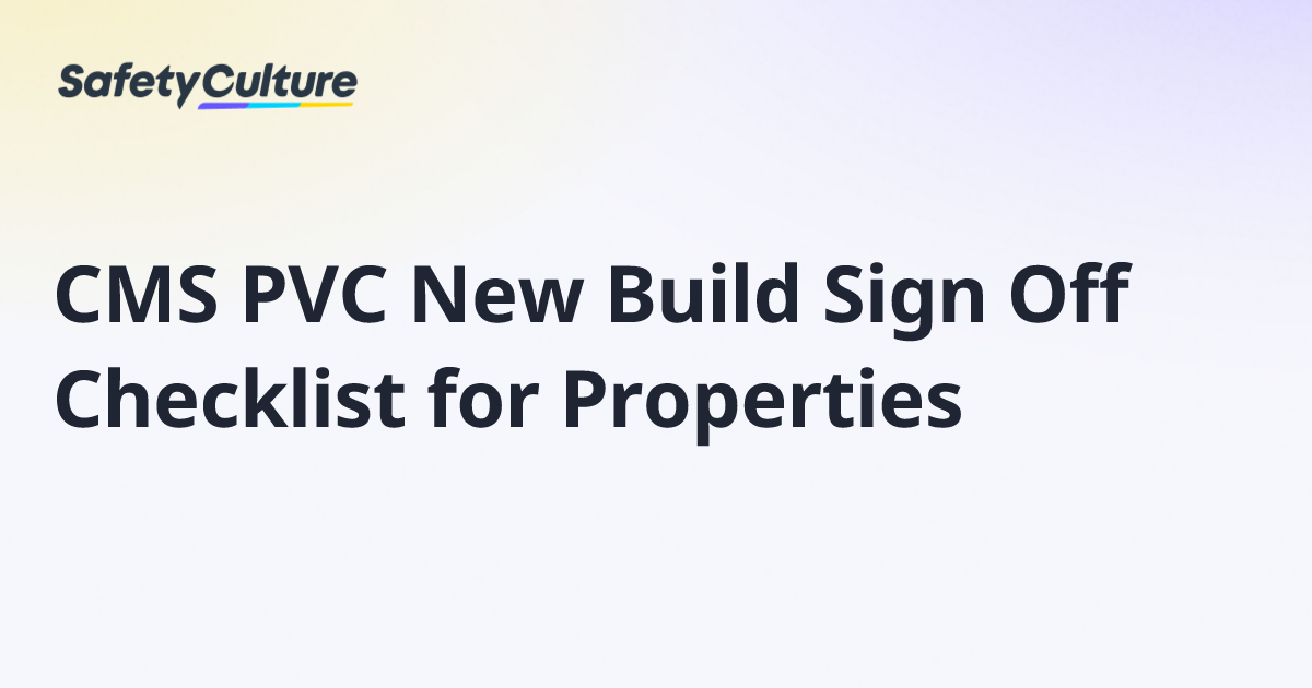 CMS PVC New Build Sign Off Checklist for Properties | Free Template