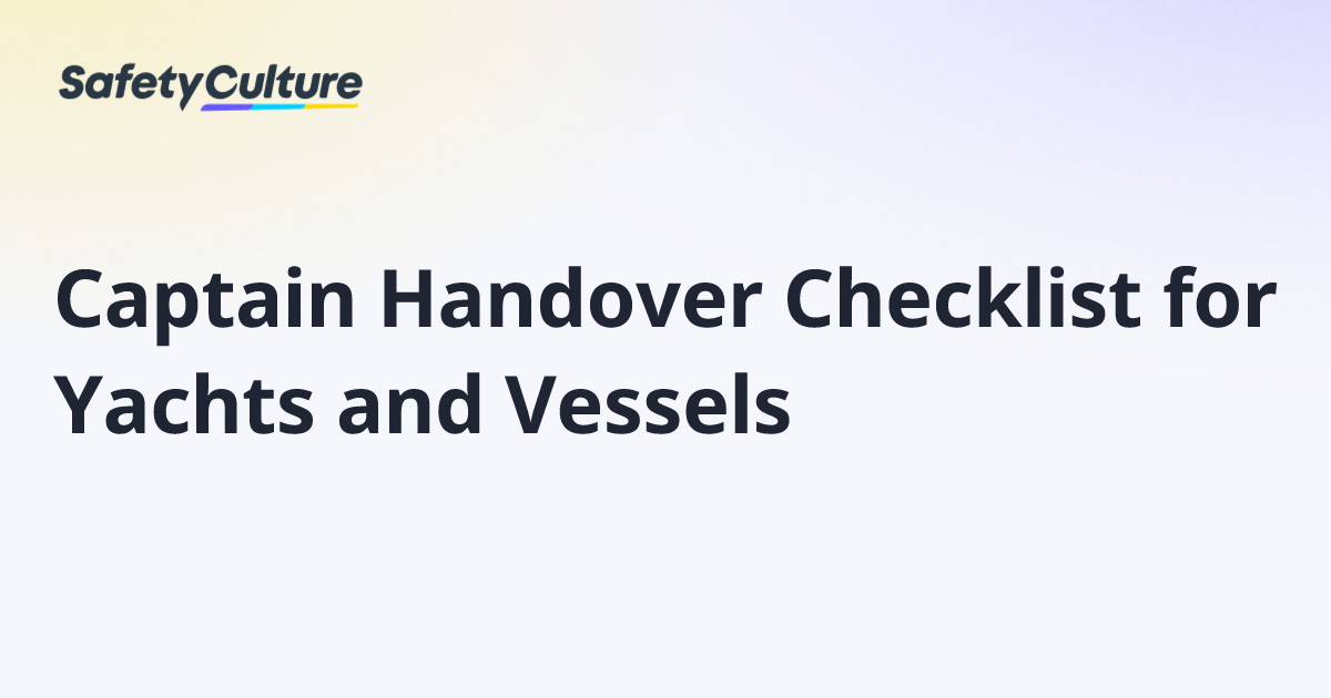Captain Handover Checklist for Yachts and Vessels | Free Template