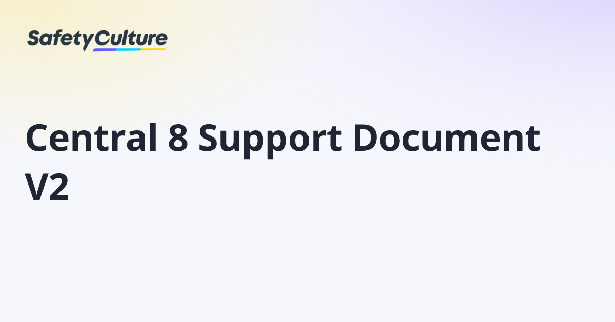 Central 8 Support Document V2 | Free Template