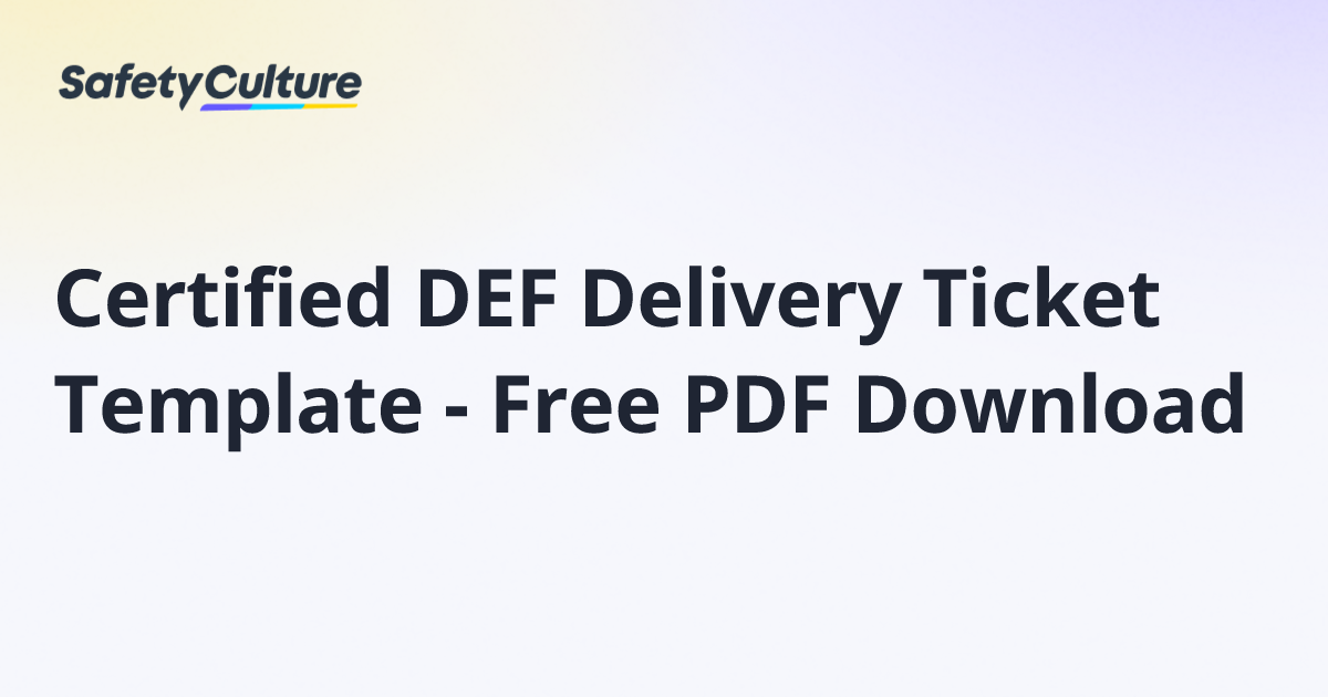 Certified DEF Delivery Ticket Template - Free PDF Download | Free Template