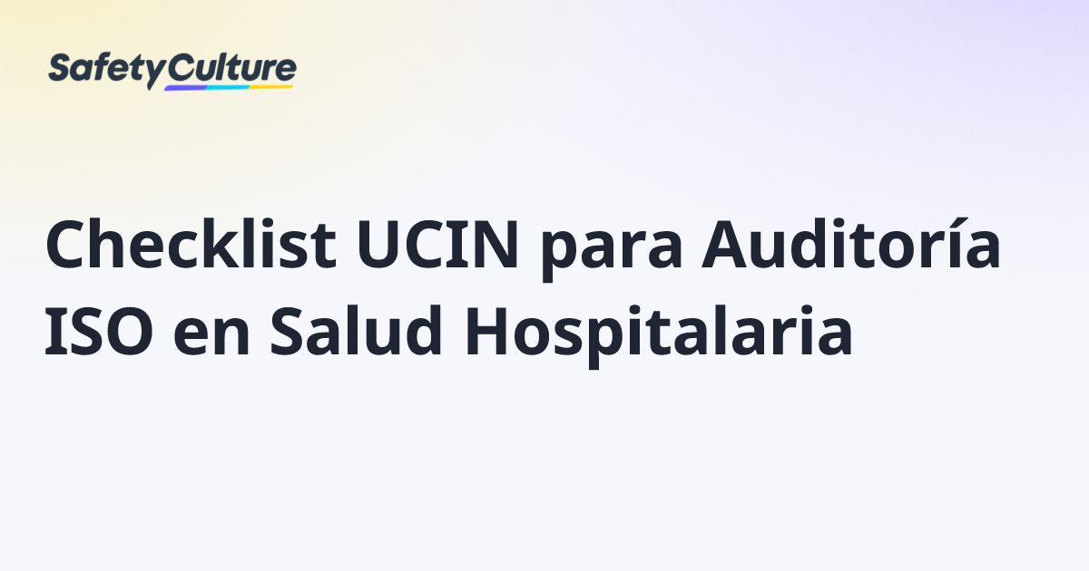 Checklist UCIN para Auditoría ISO en Salud Hospitalaria | Free Template