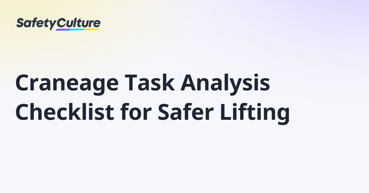 Craneage Task Analysis Checklist for Safer Lifting | Free Template