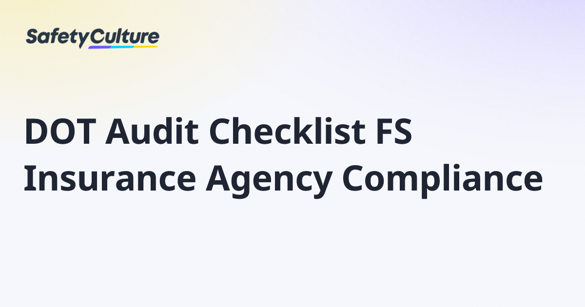 dot-audit-checklist-fs-insurance-agency-compliance-free-template