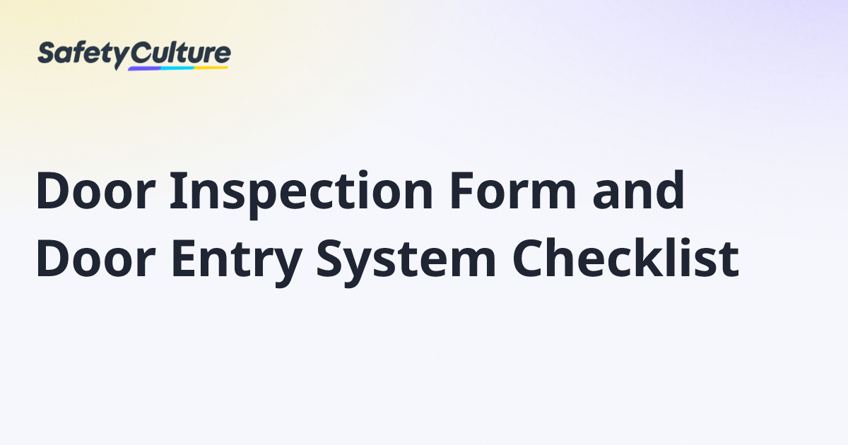 Door Inspection Form and Door Entry System Checklist | Free Template