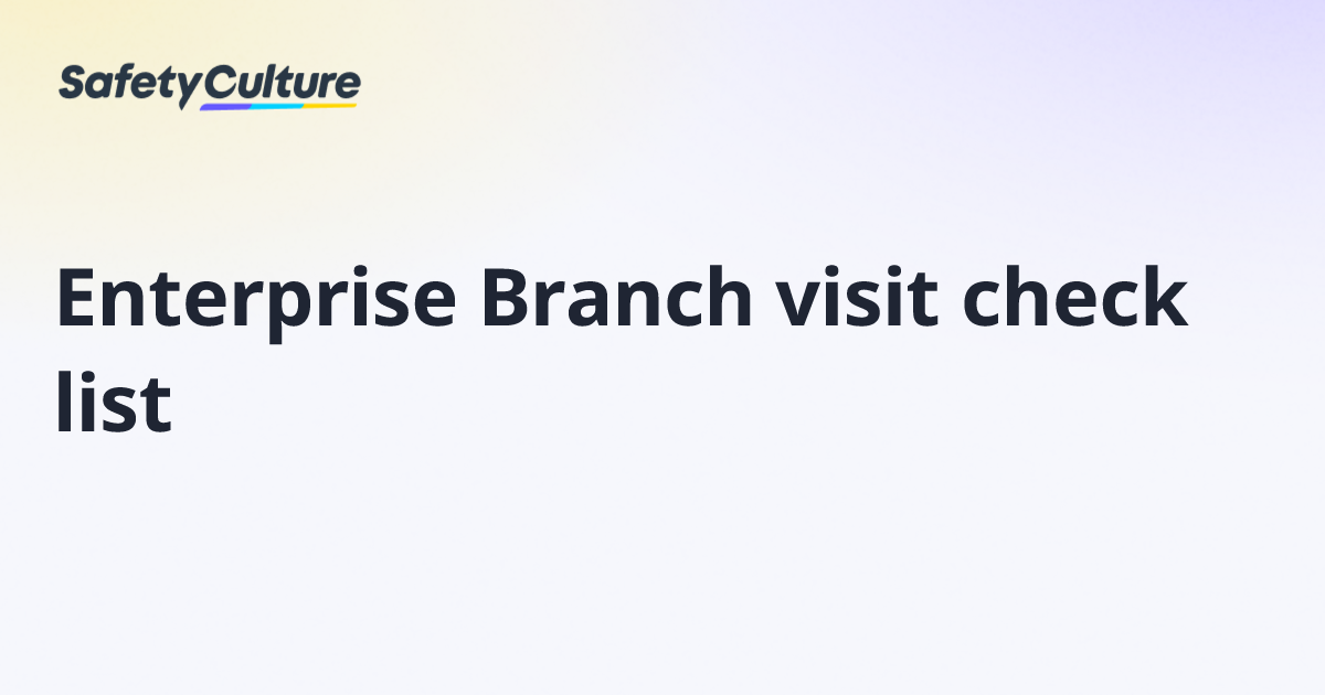 Enterprise Branch visit check list | Free Template