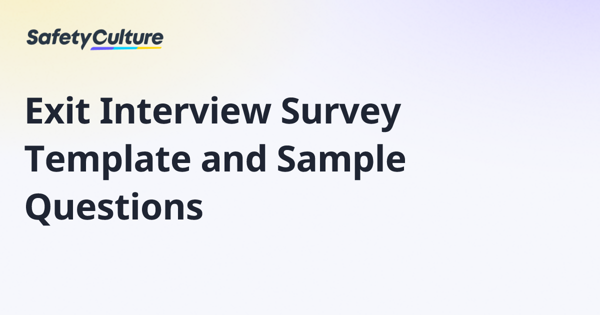 Exit Interview Survey Template and Sample Questions | Free Template