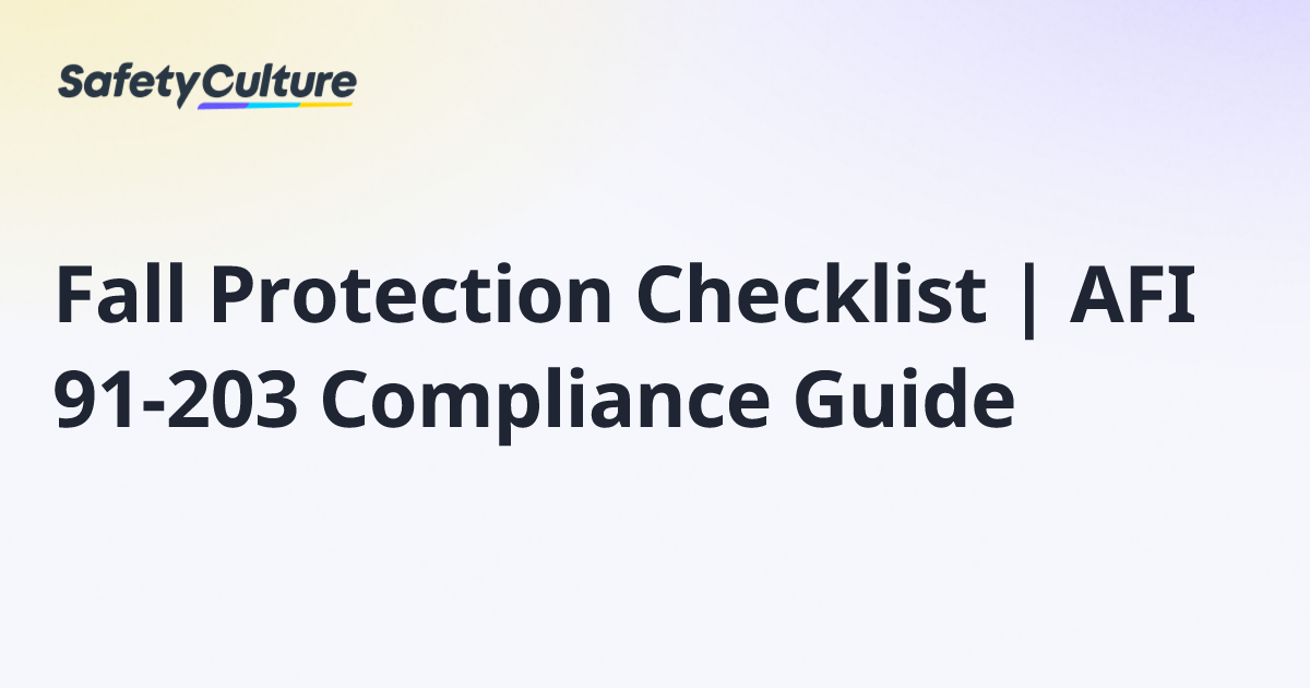 Fall Protection Checklist | AFI 91-203 Compliance Guide | Free Template