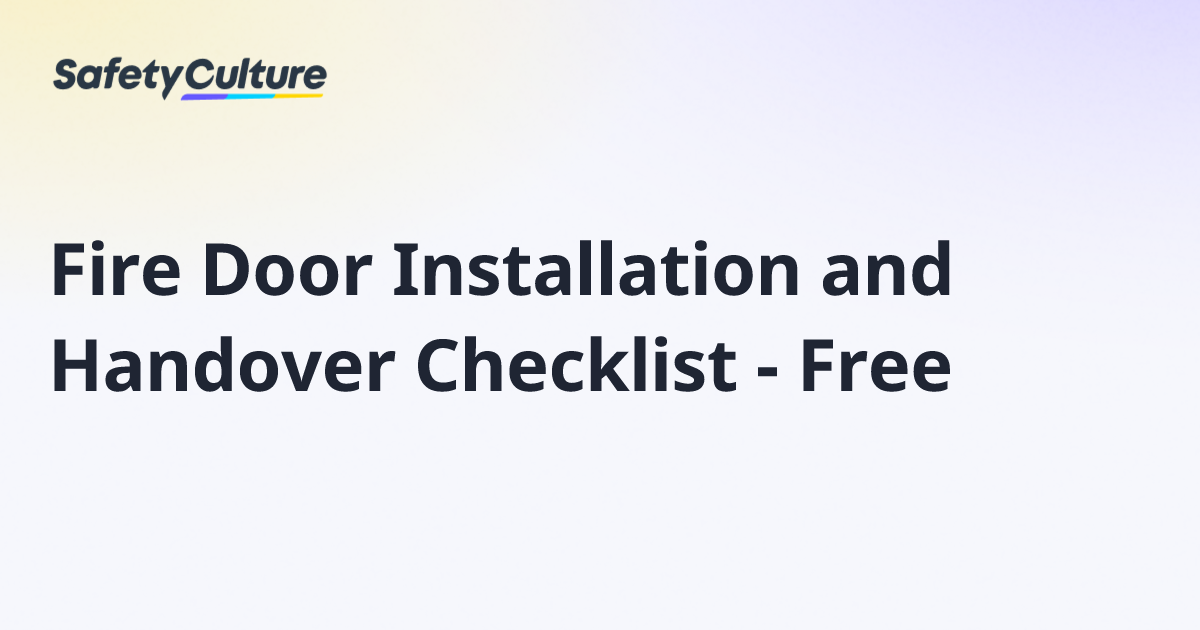 Fire Door Installation and Handover Checklist - Free | Free Template
