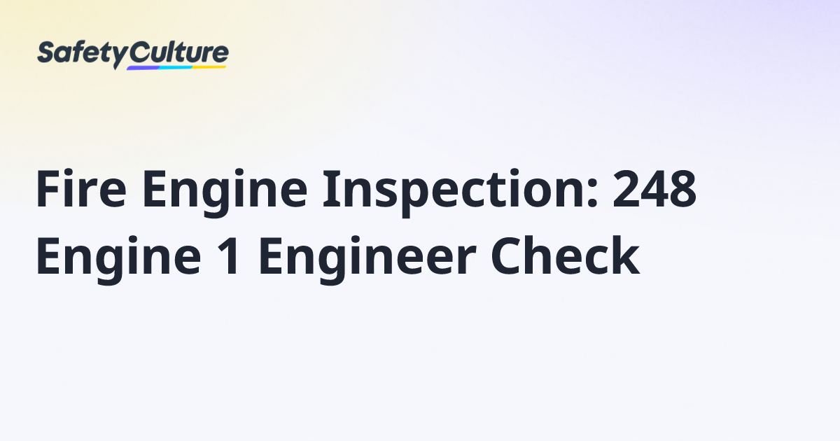 Fire Engine Inspection: 248 Engine 1 Engineer Check | Free Template