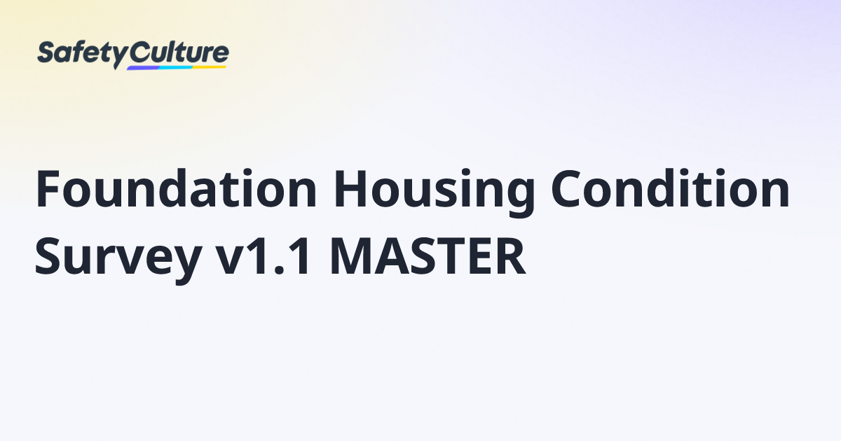 foundation-housing-condition-survey-v1-1-master-free-template