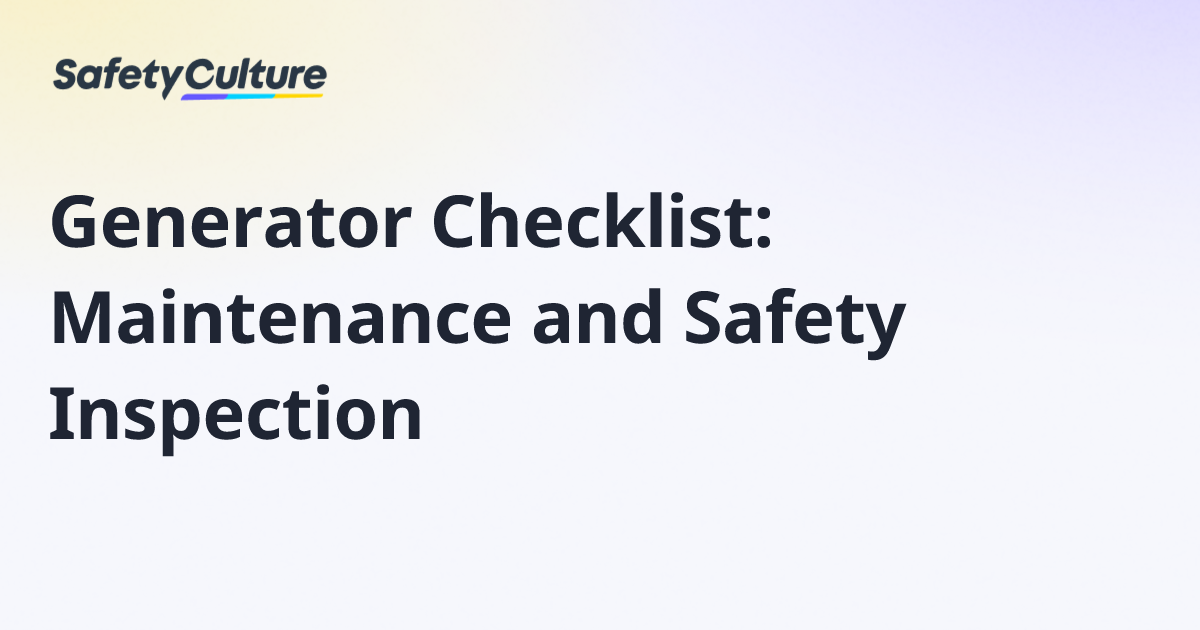 Generator Checklist: Maintenance and Safety Inspection | Free Template