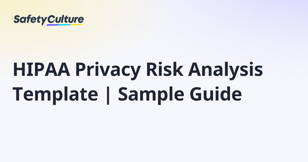 HIPAA Privacy Risk Analysis Template | Sample Guide | Free Template