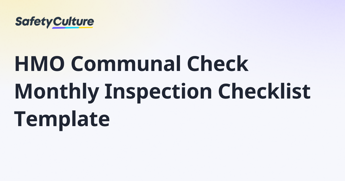HMO Communal Check Monthly Inspection Checklist Template | Free Template