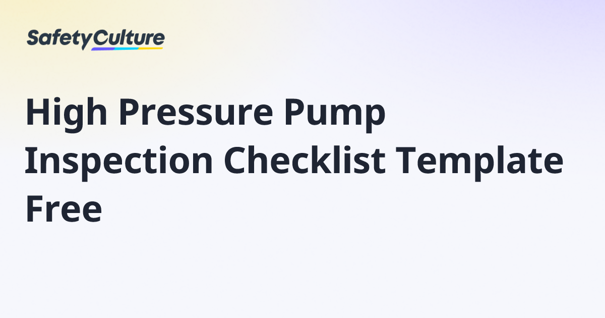 High Pressure Pump Inspection Checklist Template Free | Free Template