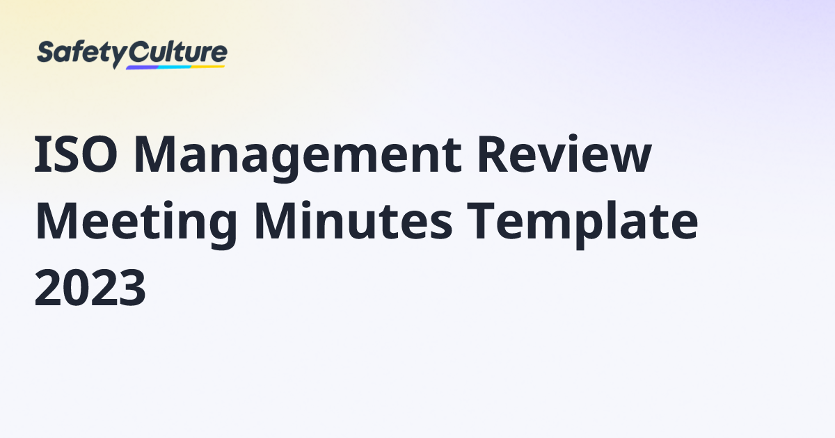ISO Management Review Meeting Minutes Template 2023 | Free Template
