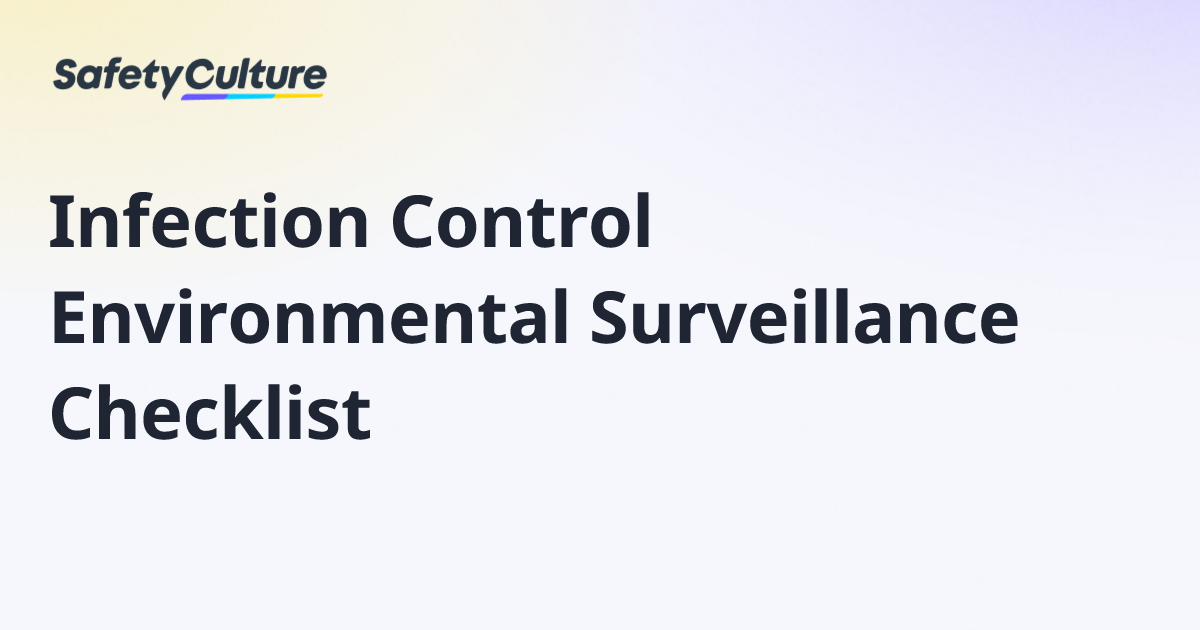 Infection Control Environmental Surveillance Checklist | Free Template
