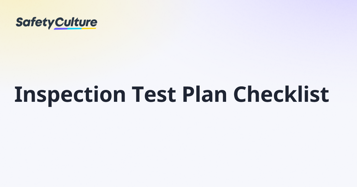 Inspection Test Plan Checklist | Free Template