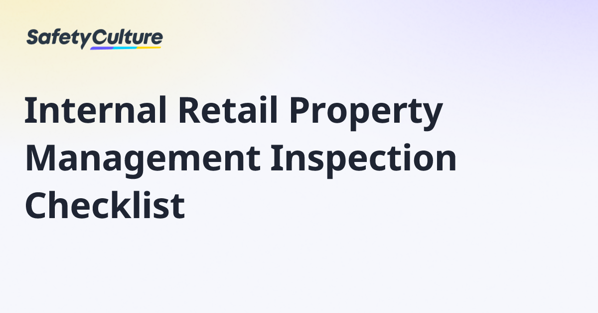 Internal Retail Property Management Inspection Checklist | Free Template