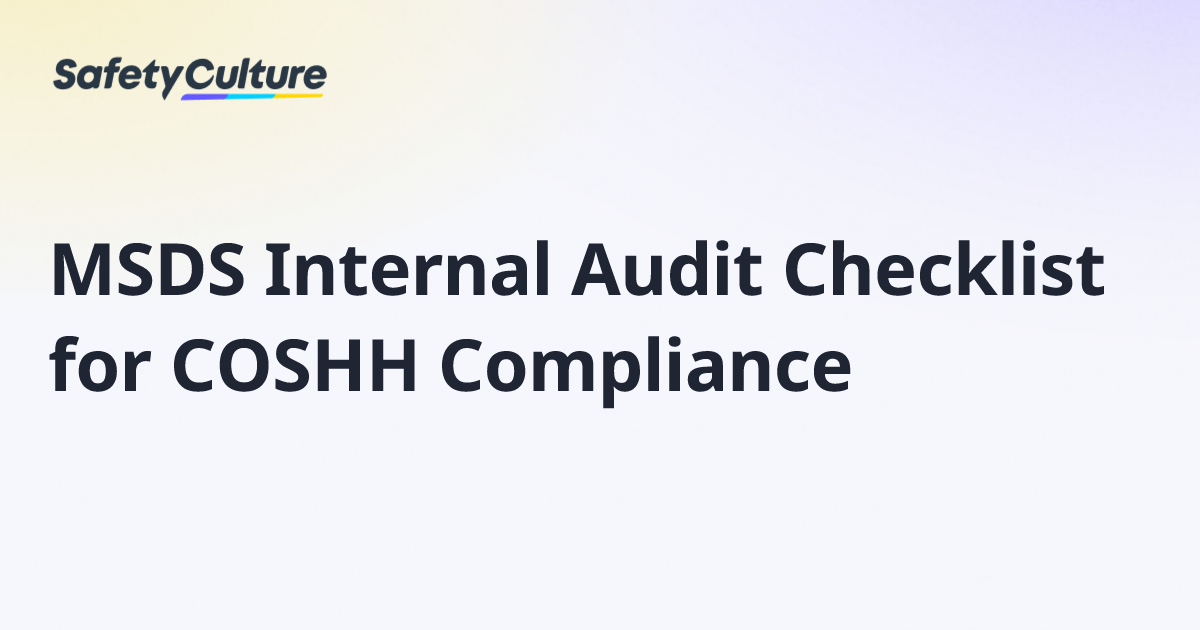 Msds Internal Audit Checklist For Coshh Compliance Free Template