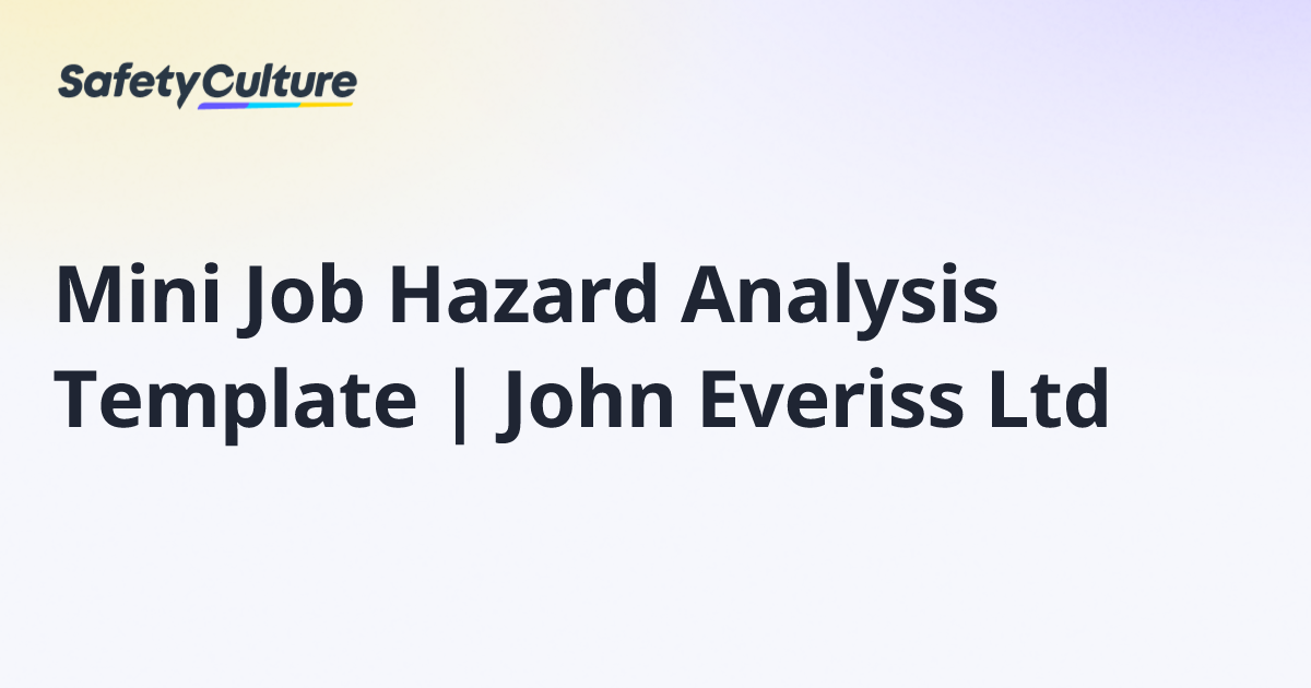Mini Job Hazard Analysis Template | John Everiss Ltd | Free Template