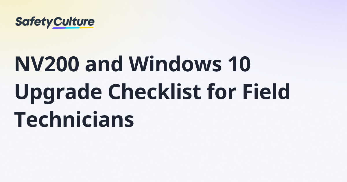 NV200 and Windows 10 Upgrade Checklist for Field Technicians | Free ...
