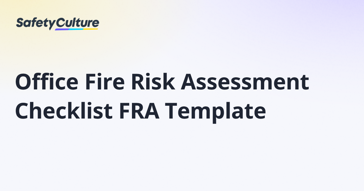 Office Fire Risk Assessment Checklist FRA Template | Free Template