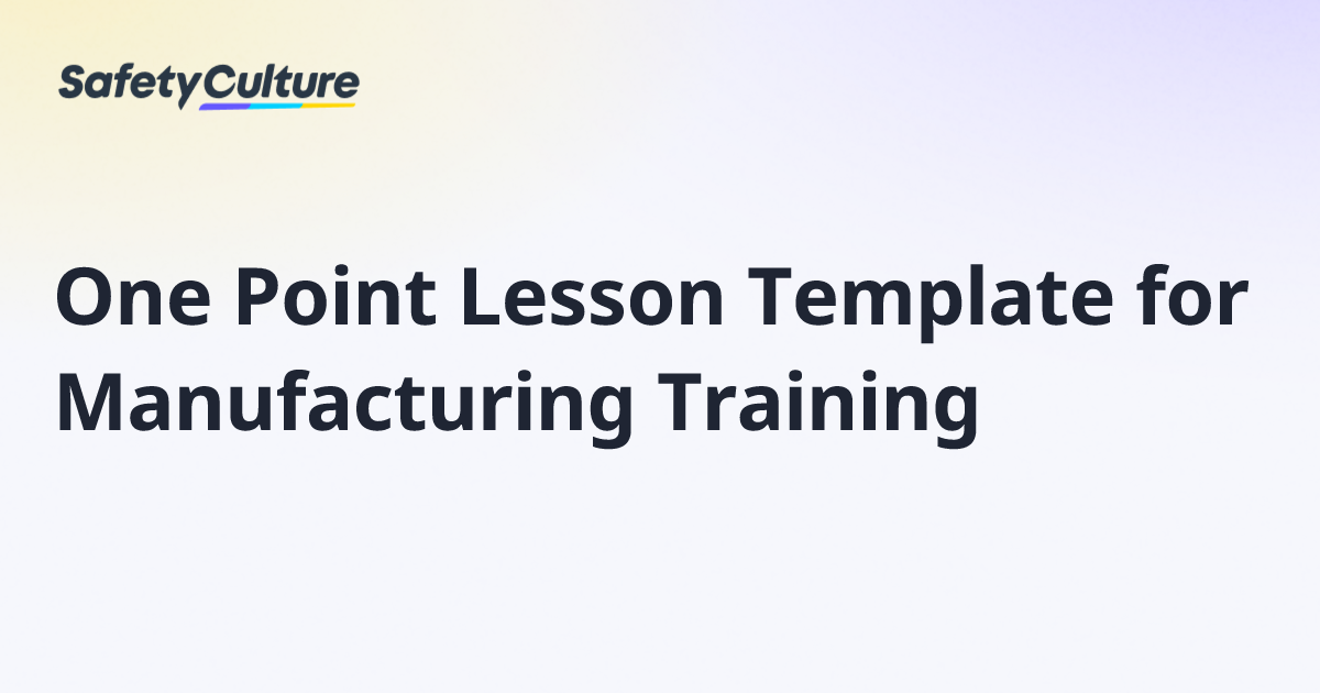 One Point Lesson Template for Manufacturing Training | Free Template