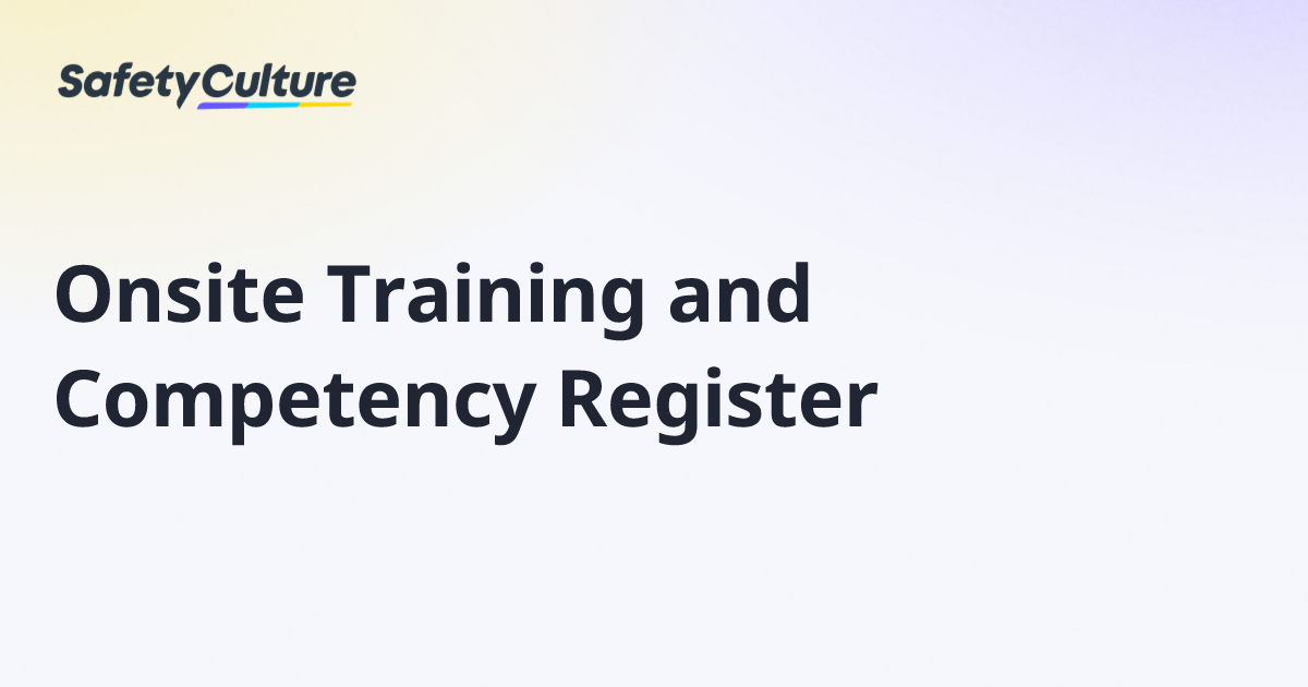 Onsite Training and Competency Register | Free Template