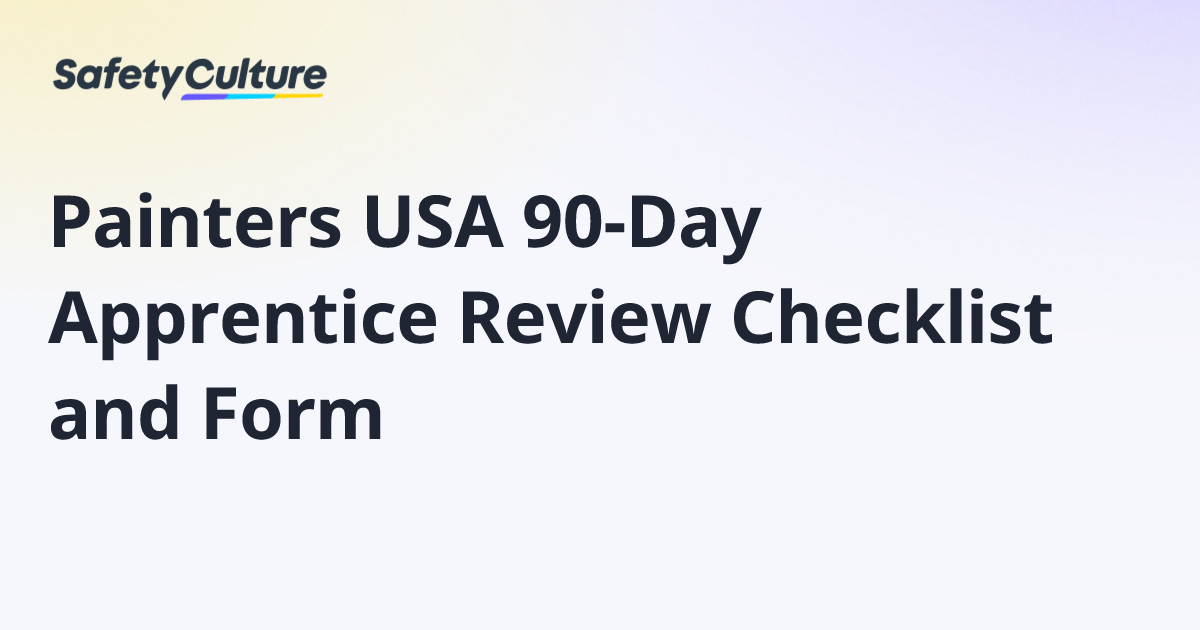 Painters USA 90-Day Apprentice Review Checklist and Form | Free Template