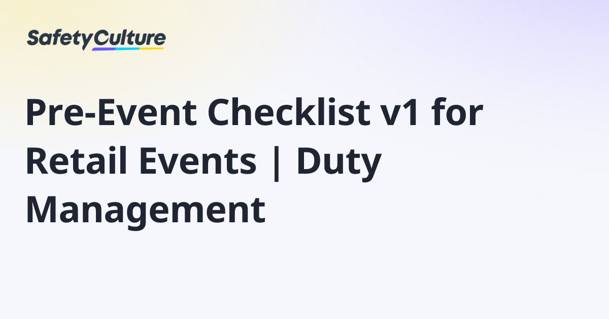 Pre-Event Checklist v1 for Retail Events | Duty Management | Free Template