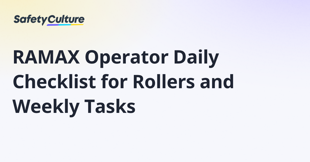 RAMAX Operator Daily Checklist for Rollers and Weekly Tasks | Free Template
