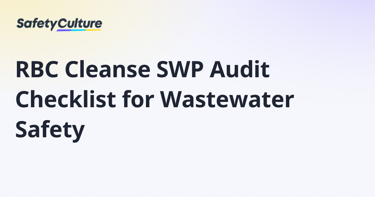 RBC Cleanse SWP Audit Checklist for Wastewater Safety | Free Template