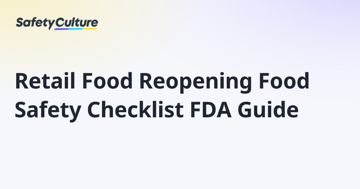 Retail Food Reopening Food Safety Checklist FDA Guide | Free Template