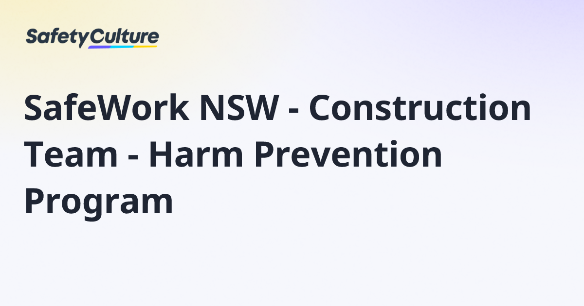 SafeWork NSW - Construction Team - Harm Prevention Program | Free Template