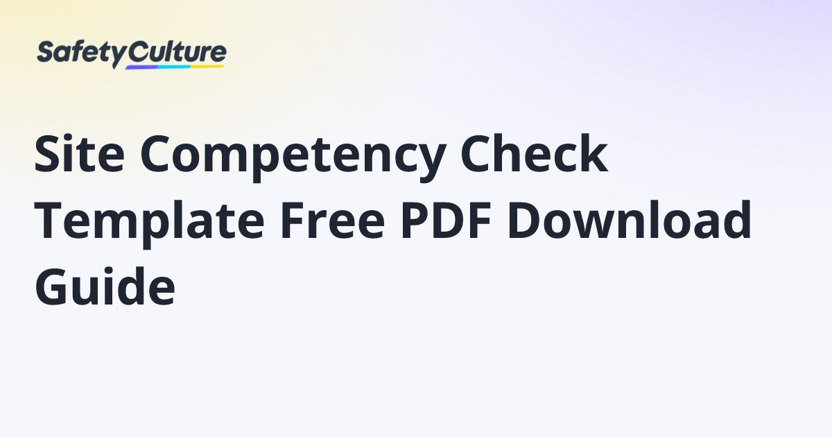 Site Competency Check Template Free PDF Download Guide | Free Template