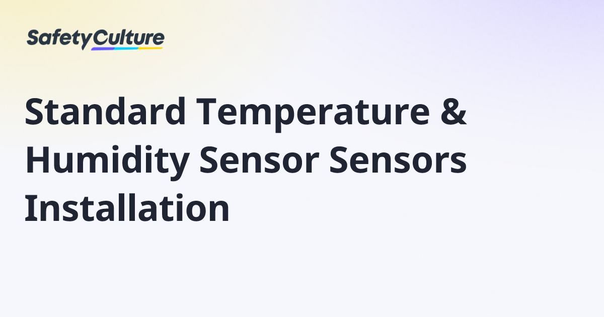 Standard Temperature & Humidity Sensor Sensors Installation ...