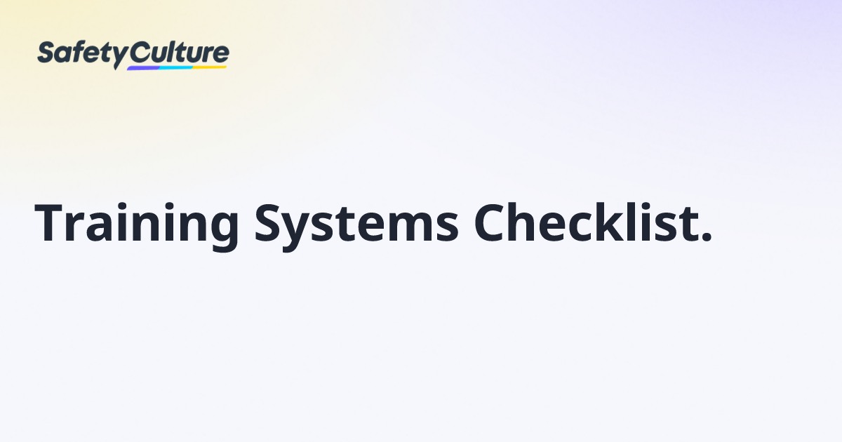 Training Systems Checklist. | Free Template