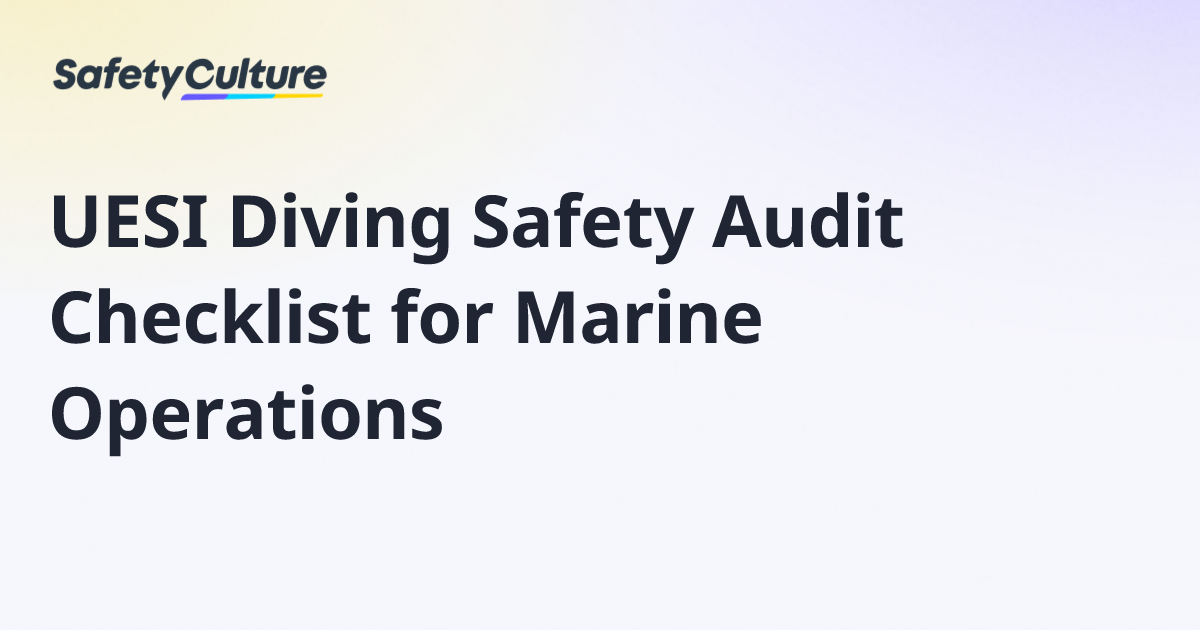 UESI Diving Safety Audit Checklist for Marine Operations | Free Template