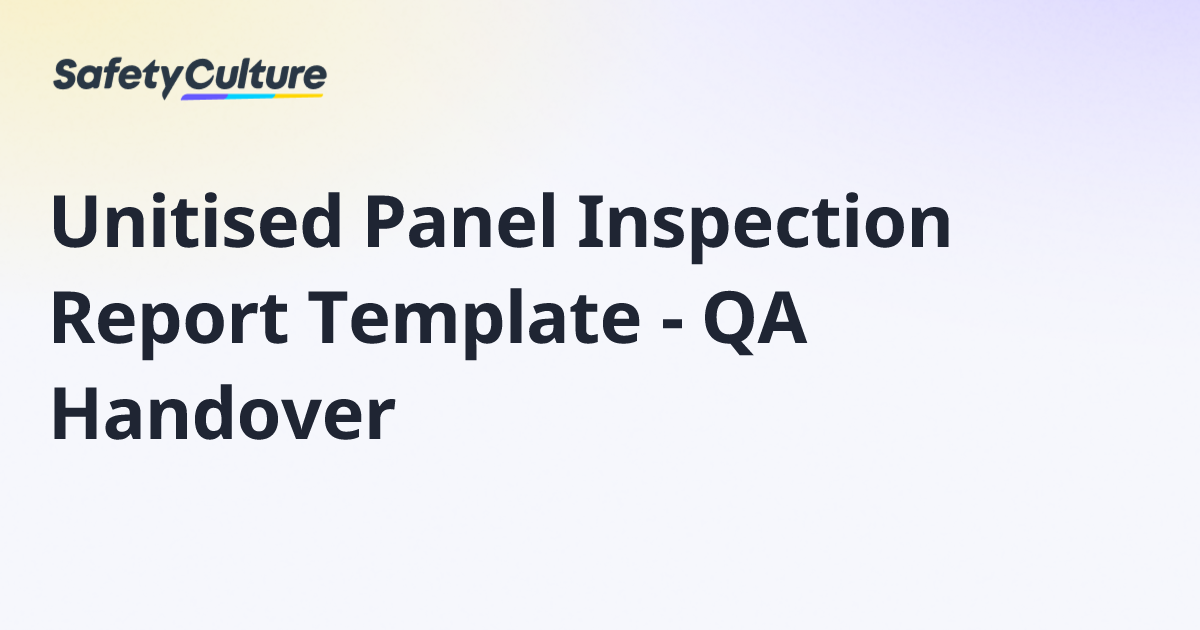 Unitised Panel Inspection Report Template - QA Handover | Free Template